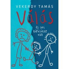 Válás - és ami körülötte van  -   Londoni Készleten